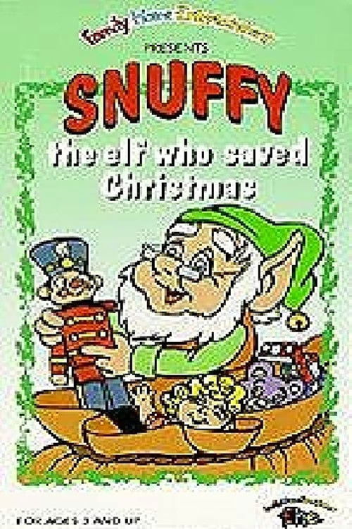 Snuffy, the Elf Who Saved Christmas (1991) poster