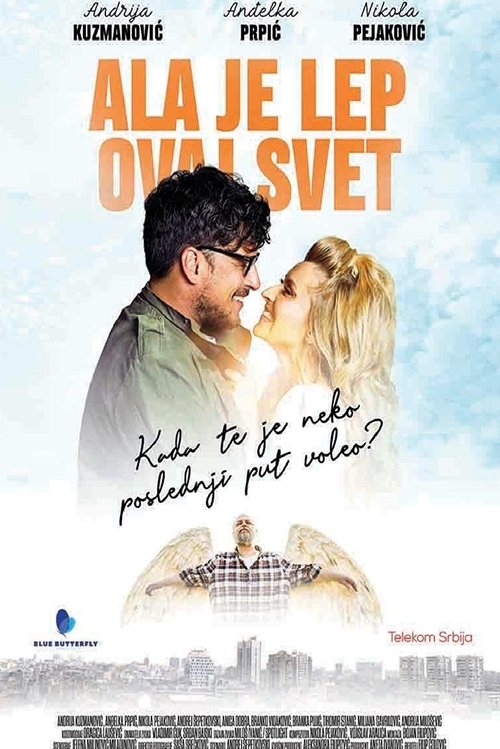 Ala je lep ovaj svet (2022) poster