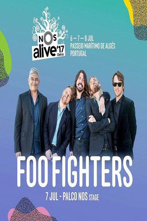 Foo Fighters - NOS Alive 2017 (2017) poster
