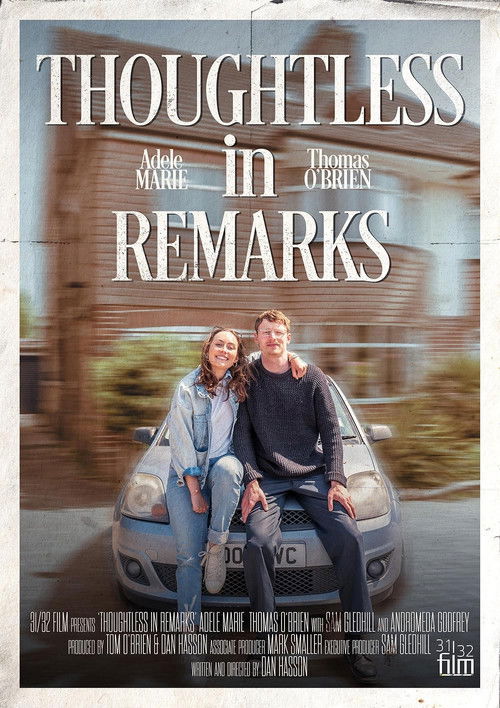 Thoughtless in Remarks (2024) poster