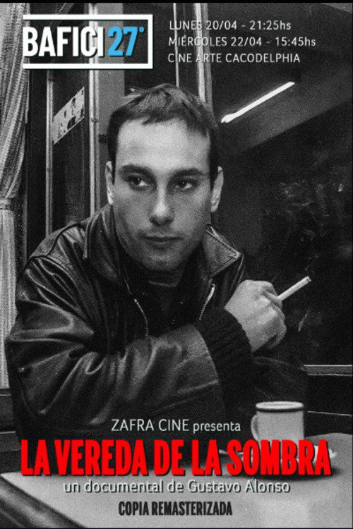 La vereda de la sombra (2005) poster