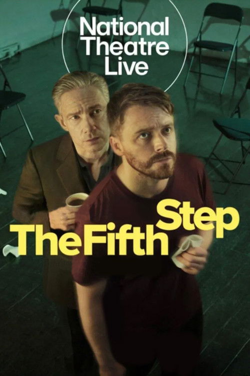 National Theatre Live: The Fifth Step (2025) poster