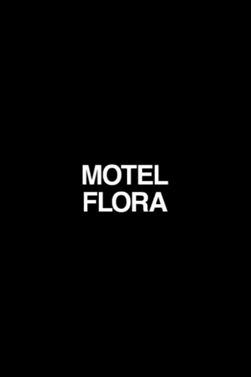 Motel Flora (2003) poster
