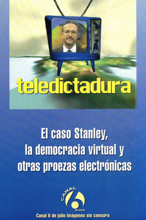 Teledictadura (2000) poster