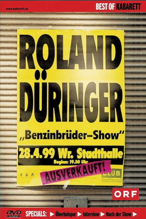 Roland Düringer: Benzinbrüder-Show (1998) poster
