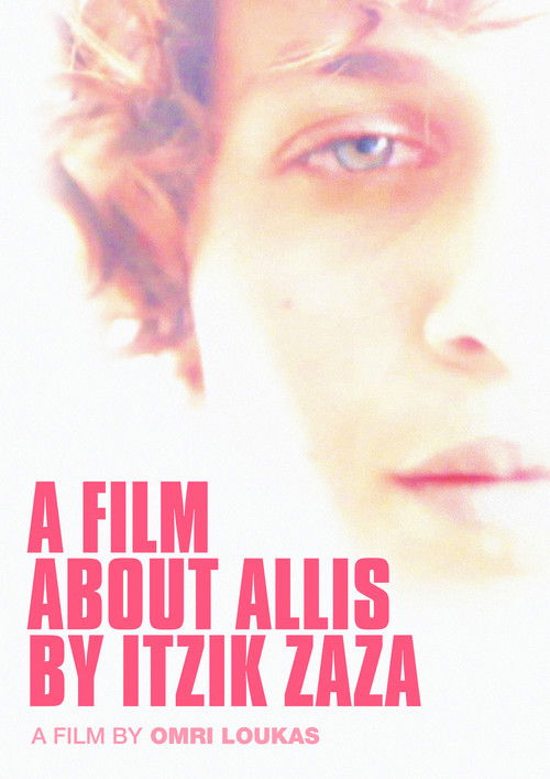 A Film About Allis by Itzik Zaza (2017) poster