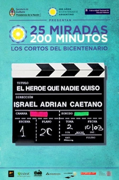 El héroe al que nadie quiso (2010) poster