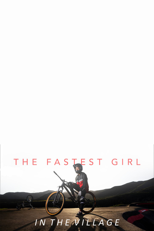 The Fastest Girl in the Village (2021) poster