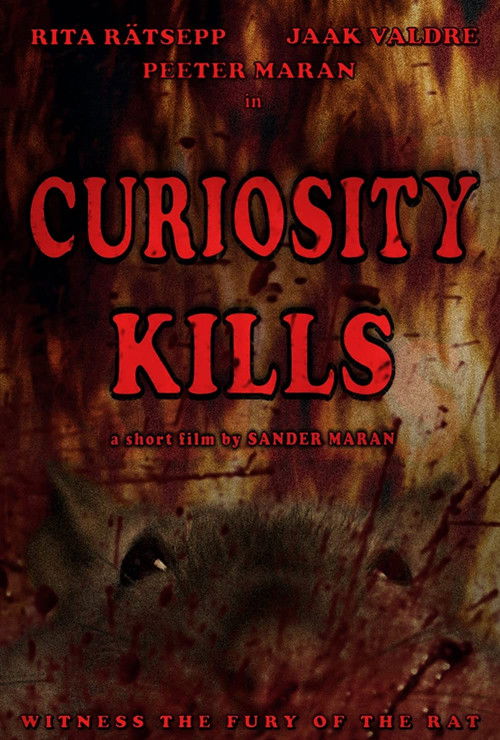 Curiosity Kills (2012) poster