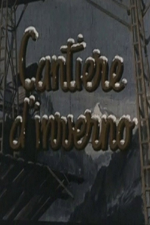 Cantiere d'inverno (1955) poster