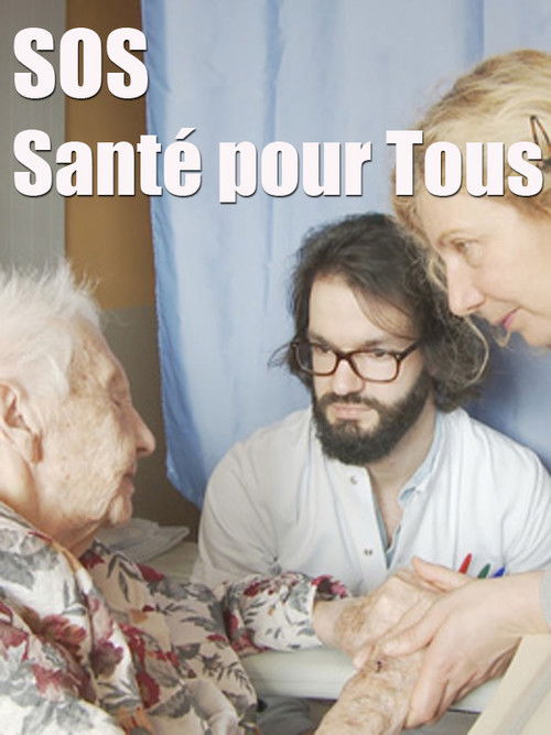 SOS santé pour tous (2017) poster