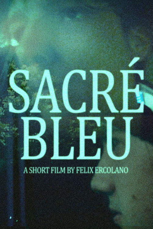 SACRÉ BLEU (2021) poster