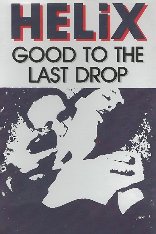 Good to the Last Drop (1986) poster