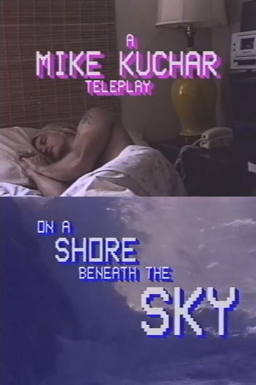 On a Shore Beneath the Sky (1997) poster
