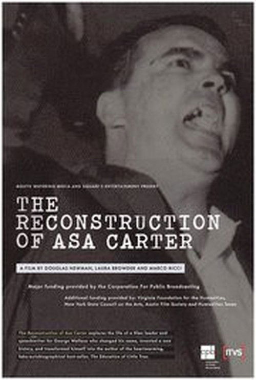 The Reconstruction of Asa Carter (2010) poster