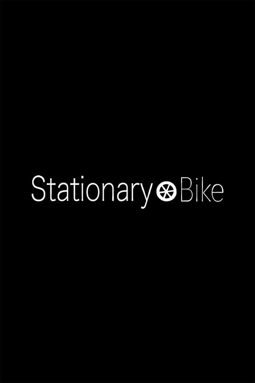 Stationary Bike (2015) poster