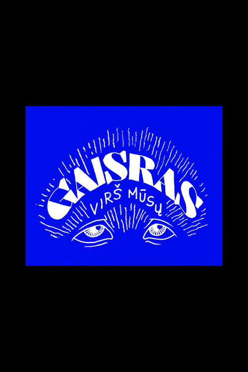 Gaisras Virš Mūsų (2021) poster