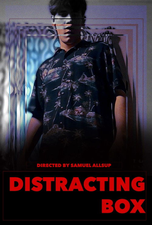 Distracting Box (2023) poster