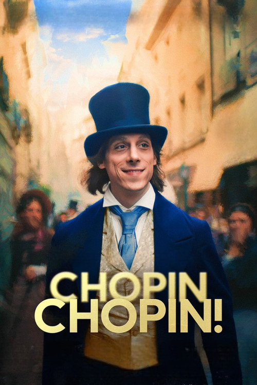 Chopin, Chopin! (2025) poster