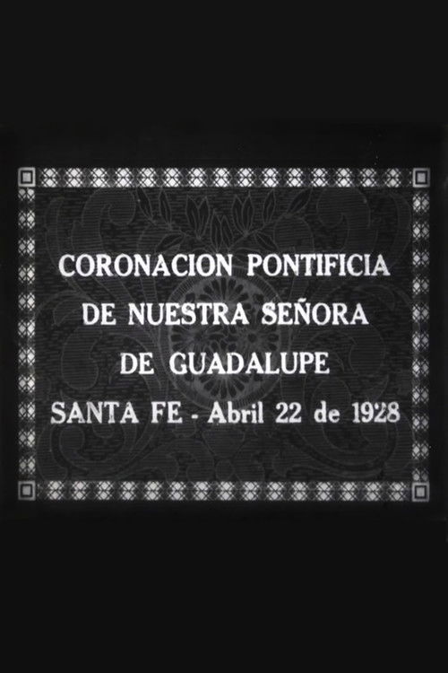 Coronación Pontificia de Nuestra Señora de Guadalupe (1928) poster