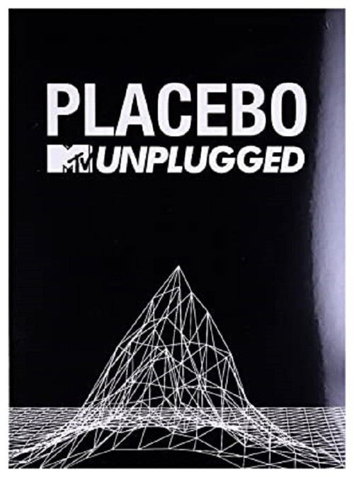 Placebo: MTV Unplugged (2015) poster