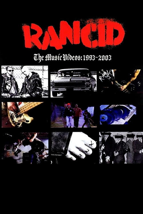 Rancid: The Music Videos: 1993-2003 (2008) poster