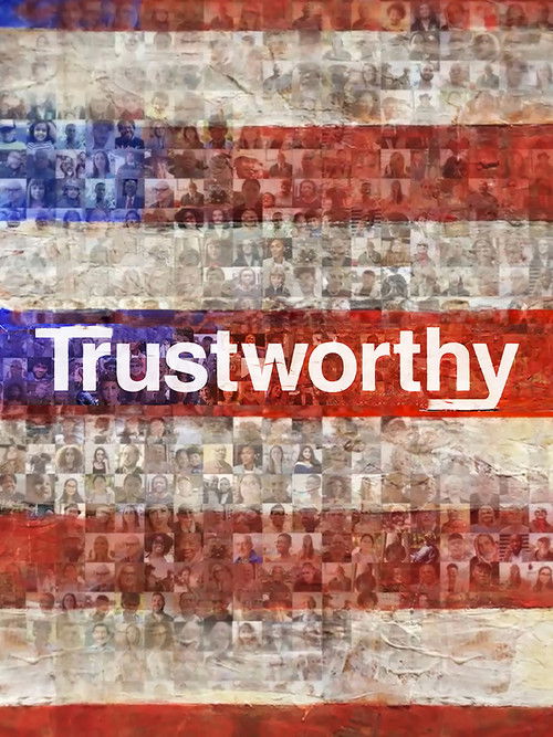 Trustworthy (2024) poster