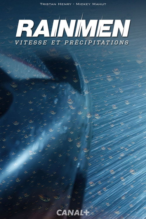 Rainmen, vitesse et précipitations (2025) poster