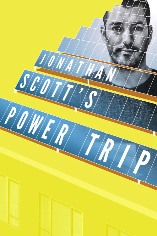 Jonathan Scott’s Power Trip (2020) poster