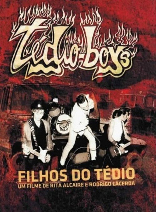 Filhos do Tédio (2006) poster