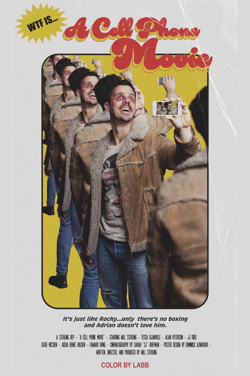 A Cell Phone Movie (2025) poster