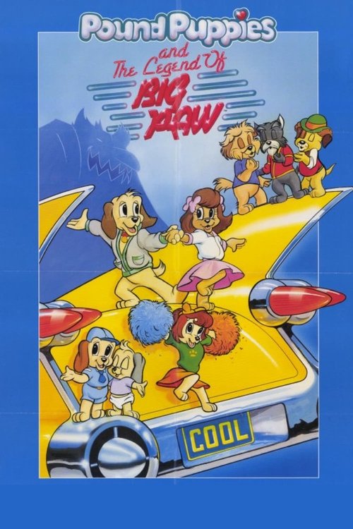 Pound Puppies and the Legend of Big Paw (1988) poster