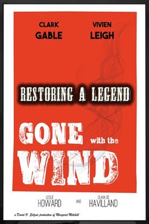 Restoring a Legend: Gone with the Wind (2004) poster