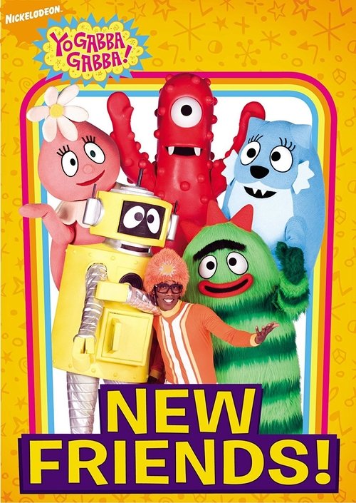 Yo Gabba Gabba!: New Friends! (2009) poster