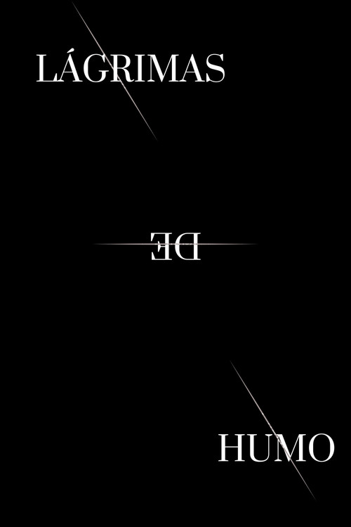 Lágrimas de Humo (2023) poster