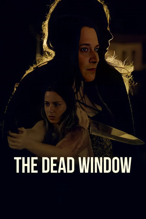 The Dead Window (2023) poster