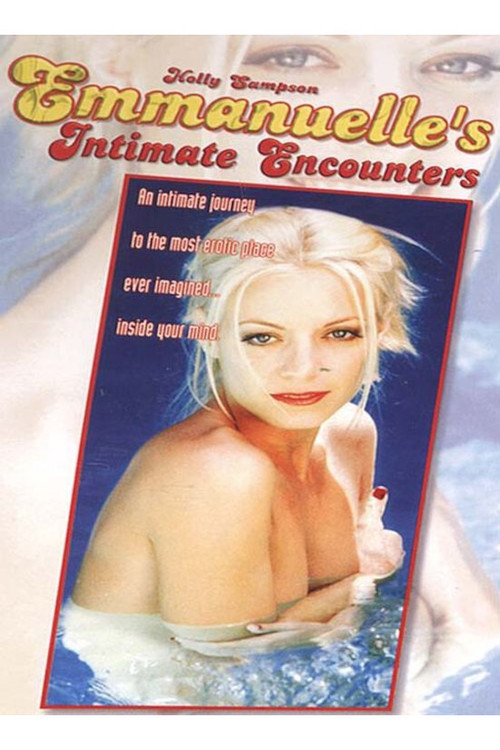 Emmanuelle 2000: Emmanuelle's Intimate Encounters (2000) poster