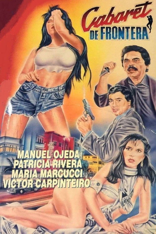 Cabaret de frontera (1992) poster