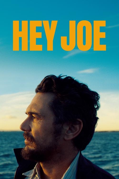 Hey Joe (2024) poster