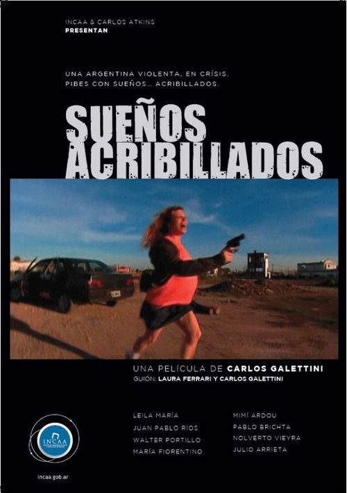Sueños acribillados (2009) poster