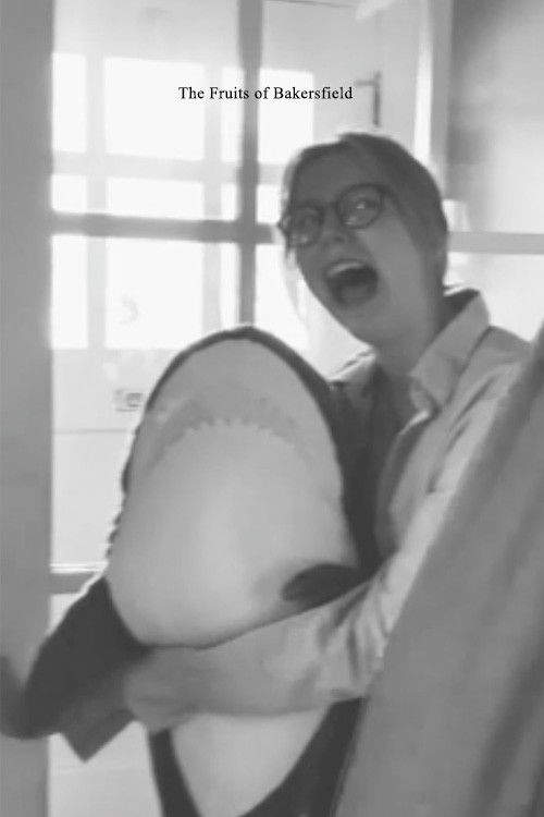 The Fruits of Bakersfield (2021) poster