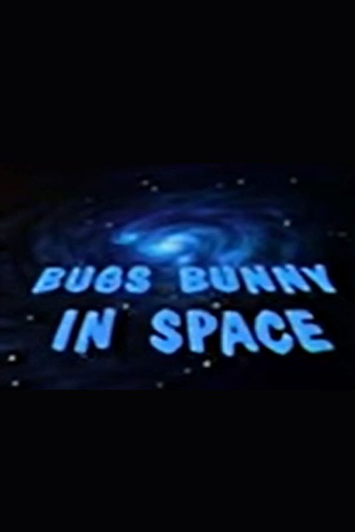 Bugs Bunny in Space (1977) poster