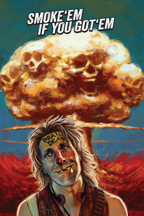 Smoke 'Em If You Got 'Em (1988) poster