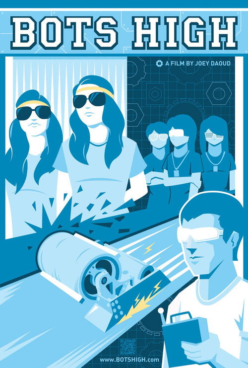 Bots High (2010) poster