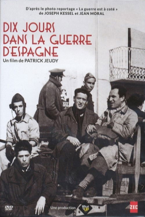 10 jours dans la guerre d'Espagne (2015) poster