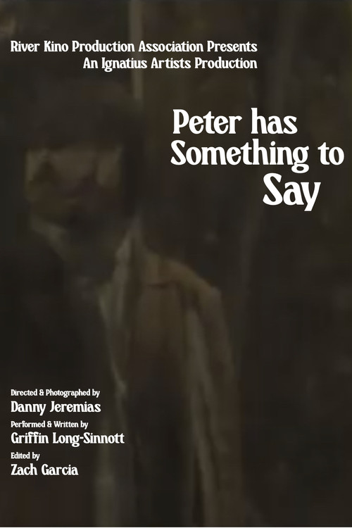 Peter Has Something to Say (2026) poster