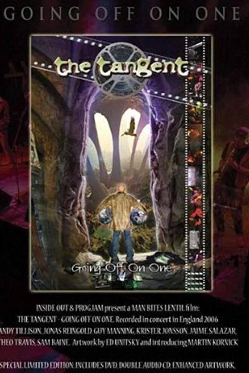The Tangent: Going Off On One (2007) poster