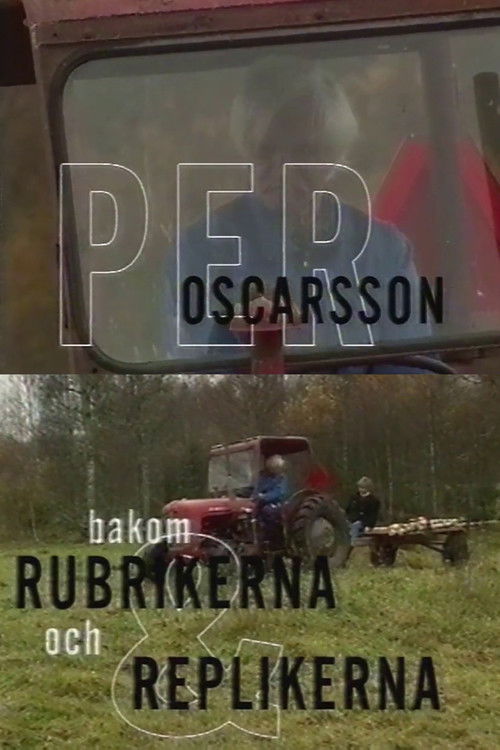 Per Oscarsson - Bakom rubrikerna och replikerna (1998) poster