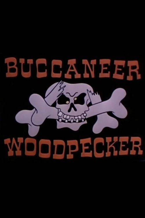 Buccaneer Woodpecker (1953) poster