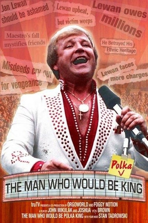 The Man Who Would Be Polka King (2009) poster